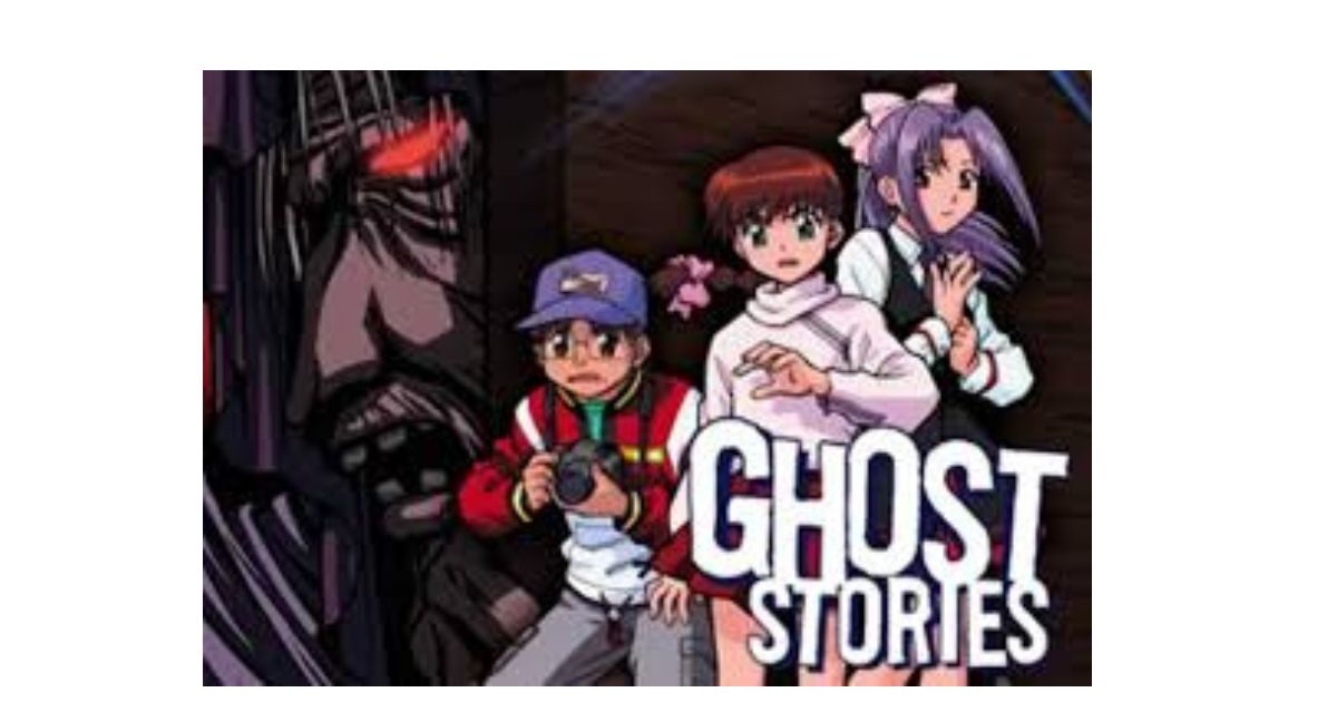 Ghost stories anime dubbed