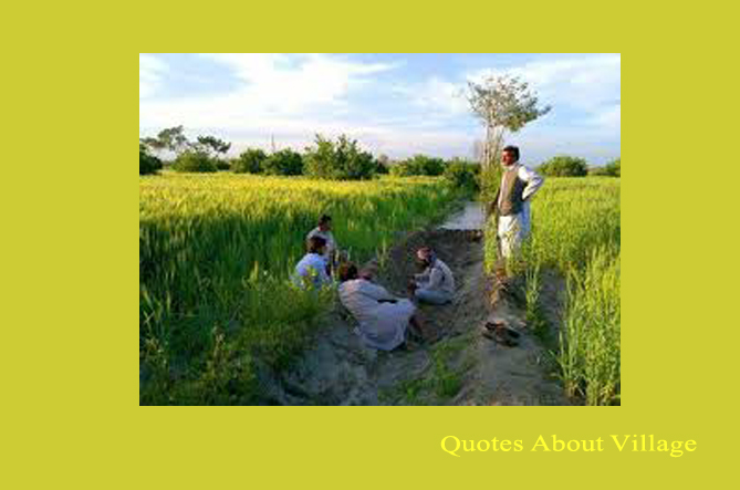 Quotes About Village