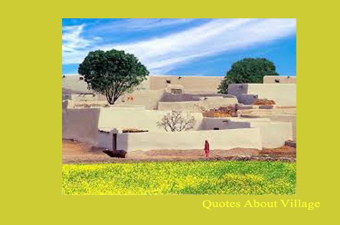 Quotes About Village