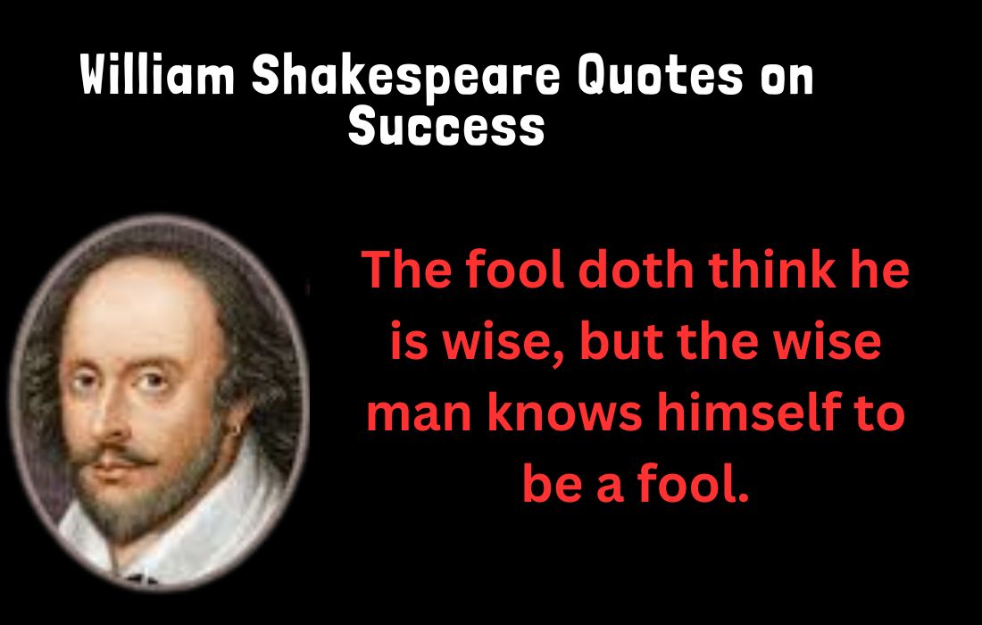 william shakespeare quotes on success