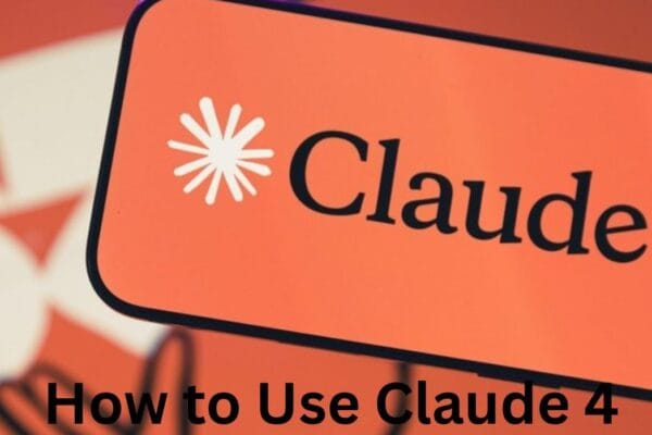 How to Use Claude 4